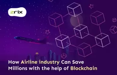 Airline Industry Can Save Millions With Blockchain