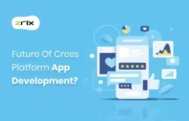 Future of Cross-Platform App Development