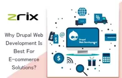 Why Drupal Web Development Is Best For E-commerce